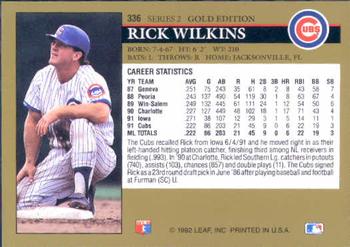 1992 Leaf - Black Gold #336 Rick Wilkins Back