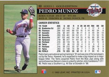 1992 Leaf - Black Gold #53 Pedro Munoz Back