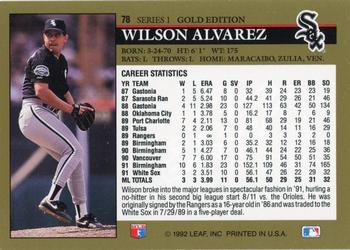 1992 Leaf - Black Gold #78 Wilson Alvarez Back