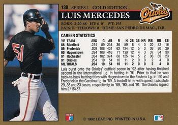1992 Leaf - Black Gold #130 Luis Mercedes Back