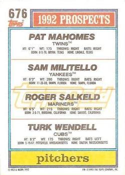 1992 Topps - Gold #676 Pat Mahomes / Sam Militello / Roger Salkeld / Turk Wendell Back