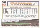 1992 Topps Micro #208 Julio Machado Back