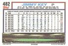1992 Topps Micro #482 Jimmy Key Back