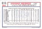 1992 Topps Micro #613 Pedro Munoz Back