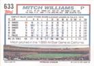 1992 Topps Micro #633 Mitch Williams Back