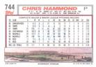 1992 Topps Micro #744 Chris Hammond Back
