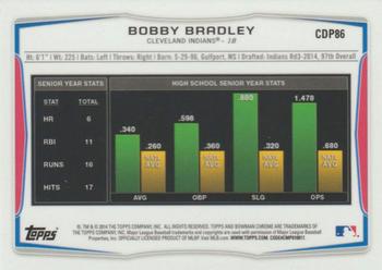 2014 Bowman Draft - Chrome #CDP86 Bobby Bradley Back