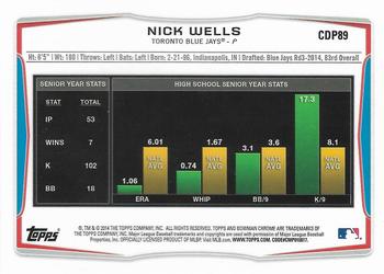 2014 Bowman Draft - Chrome #CDP89 Nick Wells Back