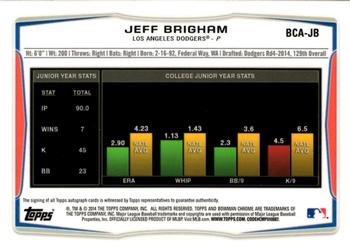 2014 Bowman Draft - Chrome Draft Pick Autographs Refractors #BCA-JB Jeff Brigham Back