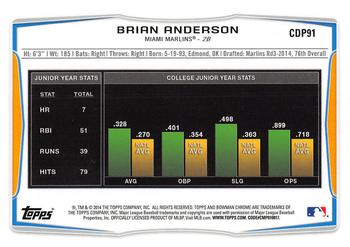 2014 Bowman Draft - Chrome Refractors #CDP91 Brian Anderson Back