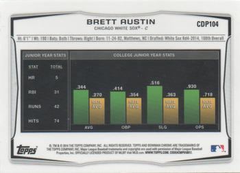 2014 Bowman Draft - Chrome Refractors #CDP104 Brett Austin Back