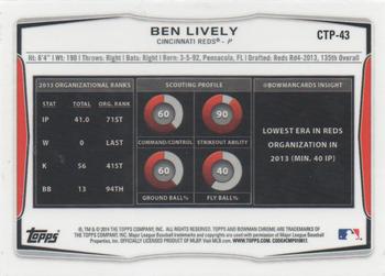 2014 Bowman Draft - Chrome Top Prospects Refractors #CTP-43 Ben Lively Back