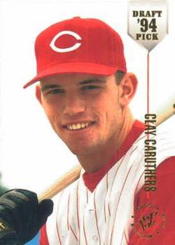 1994 Stadium Club Draft Picks #58 Clay Caruthers Front