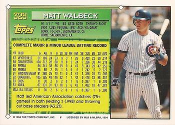1994 Topps - Gold #329 Matt Walbeck Back