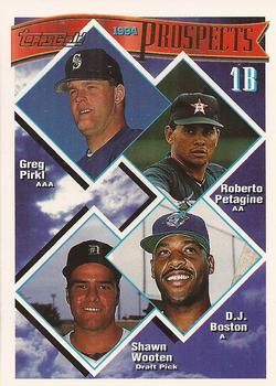 1994 Topps - Gold #448 1B Prospects (Greg Pirkl / Roberto Petagine / D.J. Boston / Shawn Wooten) Front