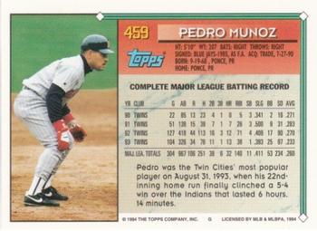 1994 Topps - Gold #459 Pedro Munoz Back