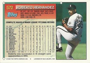 1994 Topps - Gold #572 Roberto Hernandez Back