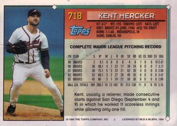 1994 Topps - Gold #718 Kent Mercker Back