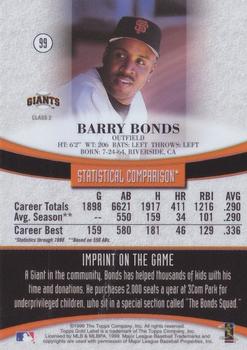 1999 Topps Gold Label - Class 2 #99 Barry Bonds Back