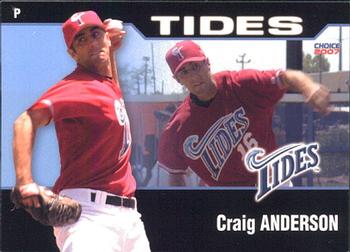 2007 Choice Norfolk Tides #4 Craig Anderson Front