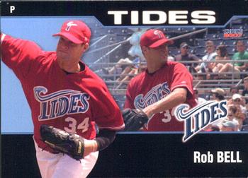 2007 Choice Norfolk Tides #5 Rob Bell Front