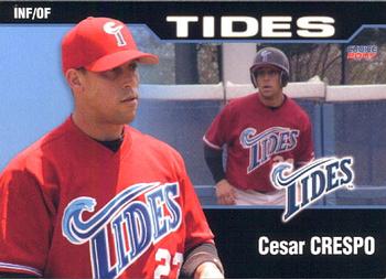 2007 Choice Norfolk Tides #12 Cesar Crespo Front