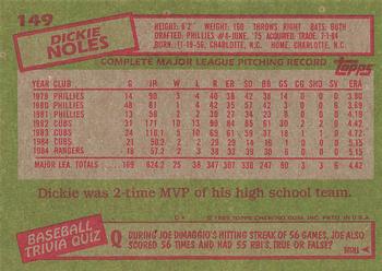 1985 Topps #149 Dickie Noles Back