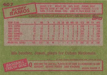 1985 Topps #407 Bobby Ramos Back