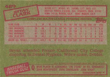 1985 Topps #489 Bryan Clark Back