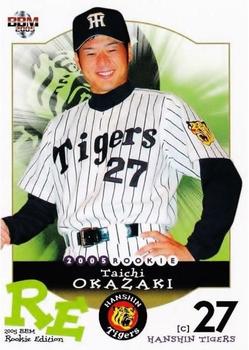 2005 BBM Rookie Edition #57 Taichi Okazaki Front