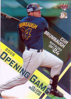 2005 BBM - Opening Game #OB5 Cliff Brumbaugh Front