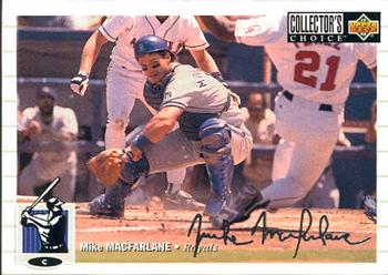 1994 Collector's Choice - Silver Signature #181 Mike Macfarlane Front