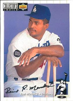 1994 Collector's Choice - Silver Signature #209 Raul Mondesi Front