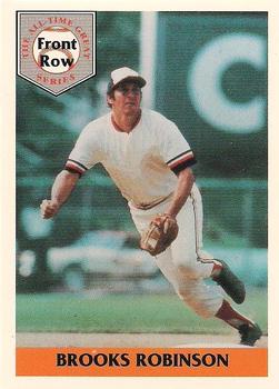 1992 Front Row All-Time Greats Brooks Robinson #4 Brooks Robinson Front