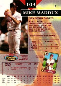 1993 Stadium Club - First Day Production #103 Mike Maddux Back