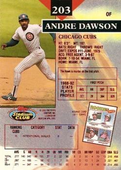 1993 Stadium Club - First Day Production #203 Andre Dawson Back