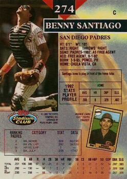 1993 Stadium Club - First Day Production #274 Benny Santiago Back