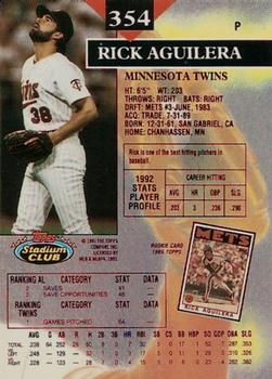 1993 Stadium Club - First Day Production #354 Rick Aguilera Back