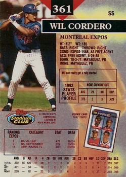1993 Stadium Club - First Day Production #361 Wil Cordero Back