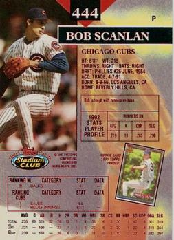 1993 Stadium Club - First Day Production #444 Bob Scanlan Back
