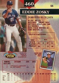 1993 Stadium Club - First Day Production #460 Eddie Zosky Back