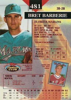 1993 Stadium Club - First Day Production #481 Bret Barberie Back