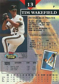 1993 Stadium Club - First Day Production #13 Tim Wakefield Back