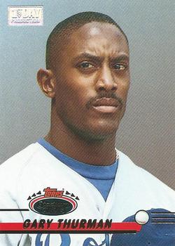 1993 Stadium Club - First Day Production #52 Gary Thurman Front