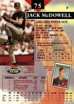 1993 Stadium Club - First Day Production #75 Jack McDowell Back