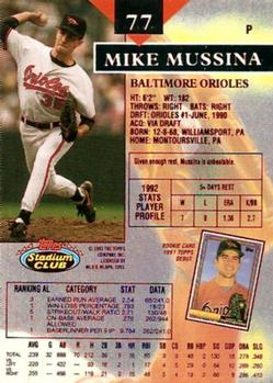 1993 Stadium Club - First Day Production #77 Mike Mussina Back