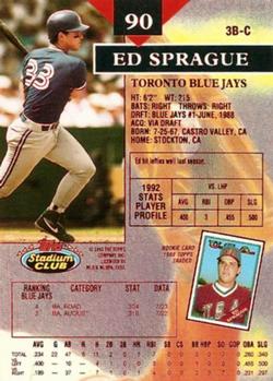 1993 Stadium Club - First Day Production #90 Ed Sprague Back