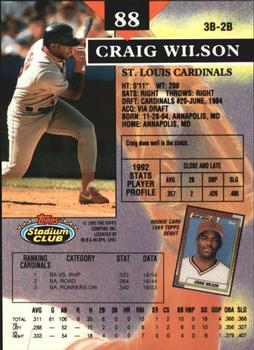 1993 Stadium Club - Members Only #88 Craig Wilson Back