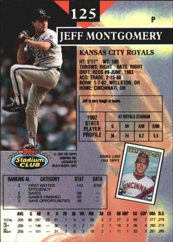 1993 Stadium Club - Members Only #125 Jeff Montgomery Back