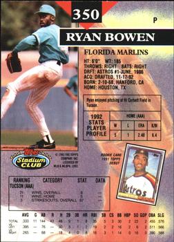 1993 Stadium Club - Members Only #350 Ryan Bowen Back
